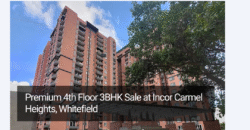 Premium 4th Floor 3BHK Sale at Incor Carmel Heights, Whitefield