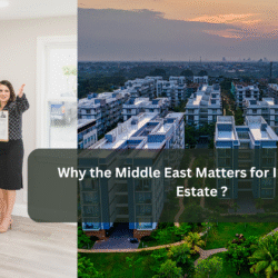 Why the Middle East Matters for Indian Real Estate