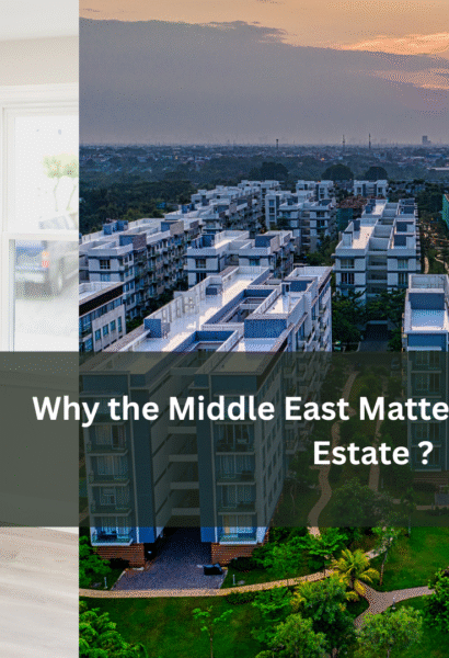 Why the Middle East Matters for Indian Real Estate
